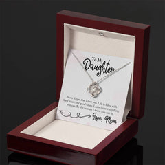 To My Daughter - Life is Filled with Hard Times & Good Times - Necklace